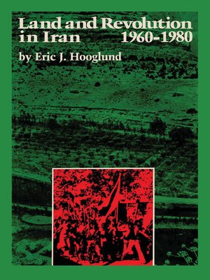 cover image of Land and Revolution in Iran, 1960–1980